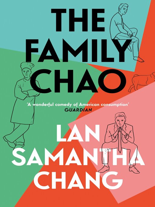 Title details for The Family Chao by Lan Samantha Chang - Available